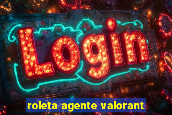 roleta agente valorant